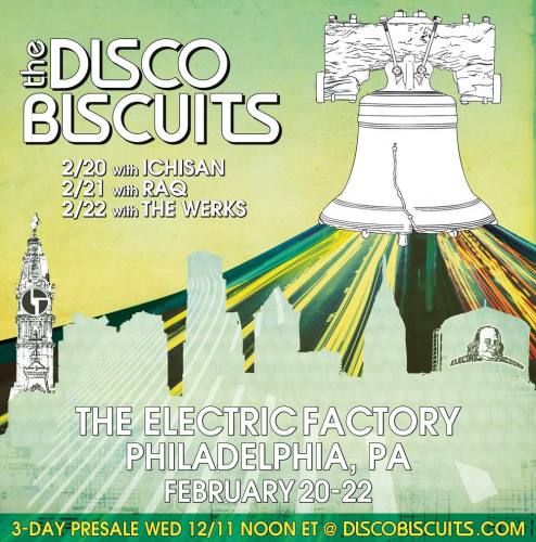 The Disco Biscuits @ The Electric Factory (3 Nights)