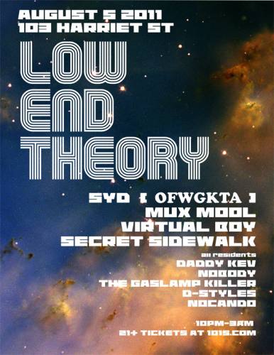 Low End Theory SF 8.05