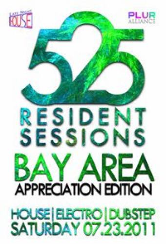 525 Resident Sessions Bay Area Appreciation