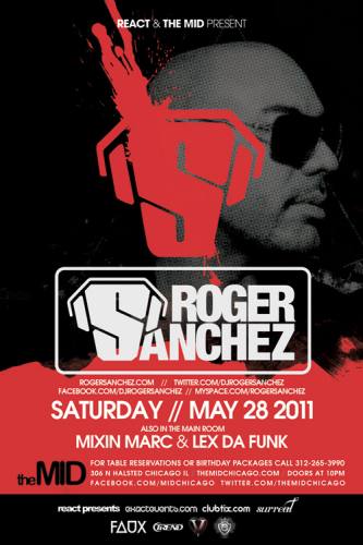 5.28 Roger Sanchez – Control Saturdays at The Mid Chicago