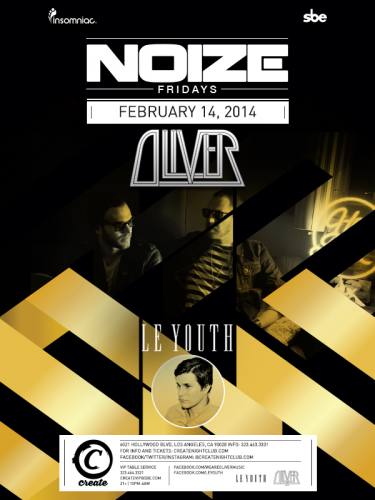Noize Fridays - Oliver & Le Youth @ Create Nightclub