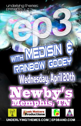 EP3 + Medisin + Rainbow Gooey