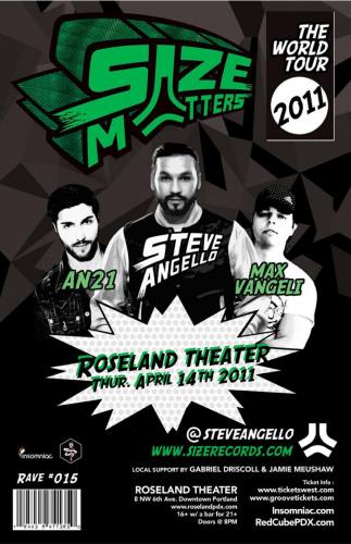 Size Matters Tour w/ Steve Angello, AN21 & Max Vangeli @ Roseland Theater