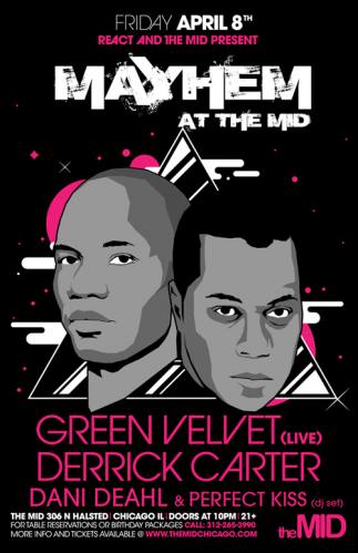 4.8 Green Velvet (Live), Derrick Carter Mayhem at The Mid