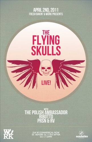 The Flying Skulls @ Wurk