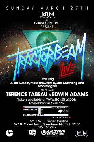 Def Owl presents Tractorbeam (Live) at Grand Central