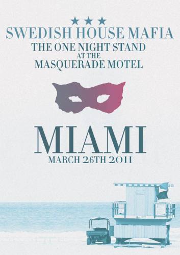 The One Night Stand At The Masquerade Motel Feat Swedish House Mafia