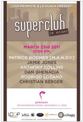 Superclub In Miami at Pinkroom