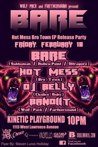 Wolf Pack Presents: Bare w/ Hot Mess (Bro Town EP Release Party!)