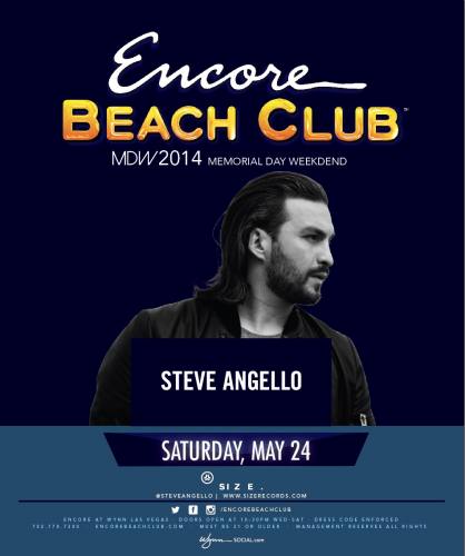 Steve Angello @ Encore Beach Club (05-24-2014)