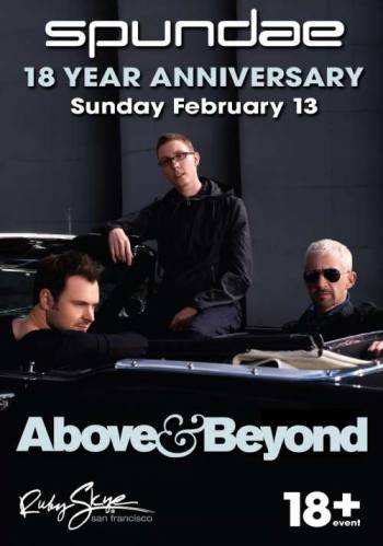SPUNDAE 18 YEAR ANNIVERSARY featuring Above & Beyond