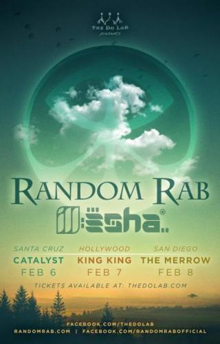 The Do LaB presents Random Rab and ill-Esha West Coast Shows
