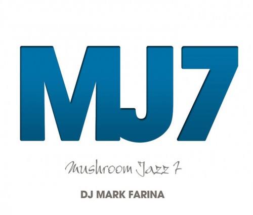 Mark Farina Mushroom Jazz 7 @ Neumos