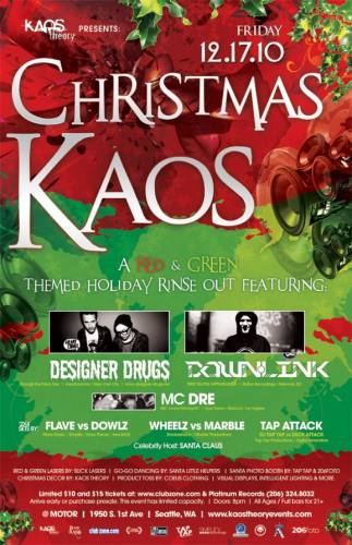Christmas Kaos w/ Designer Drugs & Downlink