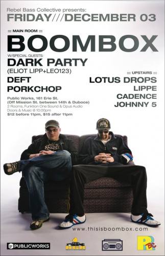 BOOMBOX & DARK PARTY w/ SPECIAL GUESTS @ PUBLIC WORKS