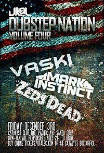 Dubstep Nation Vol. 4 ft. Zeds Dead, Vaski & Mark Instinct
