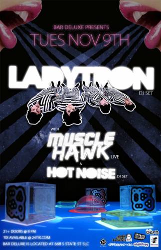 Ladytron (DJ Tour) with Muscle Hawk + Hot Noise