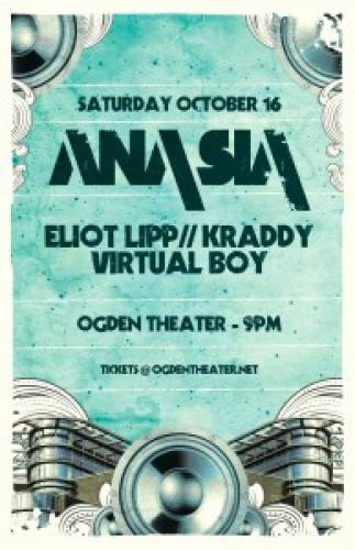 Ana Sia, Eliot Lipp, Kraddy, & Virtual Boy @ Ogden Theatre