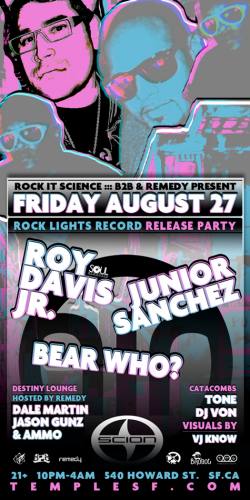 Roy Davis Jr, Junior Sanchez, Bear Who? at Temple Fridays