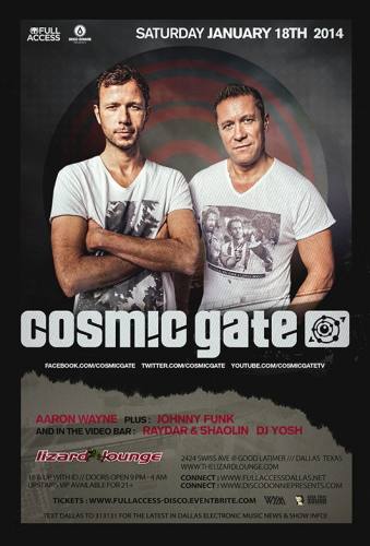 Cosmic Gate @ Lizard Lounge (01-18-2014)