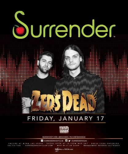 Zeds Dead @ Surrender Nightclub (01-17-2014)