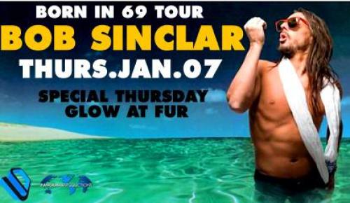 GLOW at FUR Nightclub: Bob Sinclar