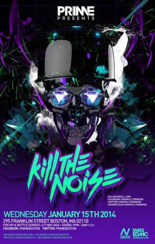 Kill The Noise @ PRIME (01-15-2014)