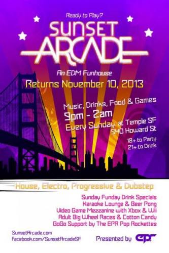 EPR AND TEMPLE PRESENT SUNSET ARCADE
