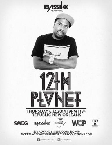 12th Planet @ Republic New Orleans