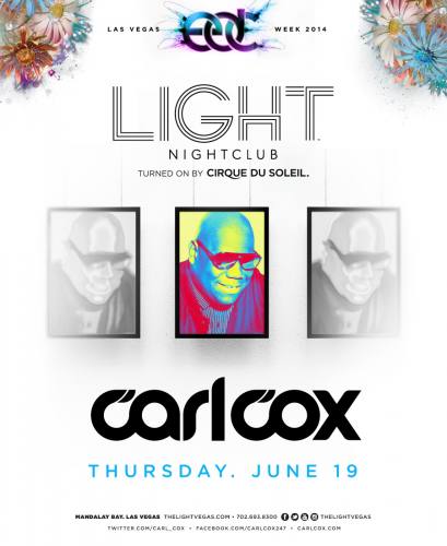 Carl Cox @ Light Nightclub (06-19-2014)