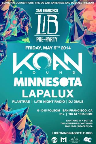 Lightning in a Bottle San Francisco Pre-Party featuring Koan Sound, Minnesota, Lapalux and more!