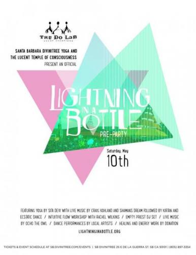 Lightning in a Bottle Santa Barbara Yoga Pre-Party featuring Sita Devi, Craig Kohland, Shaman’s Dream and more!