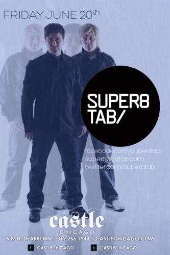 Super8 and Tab @ Castle