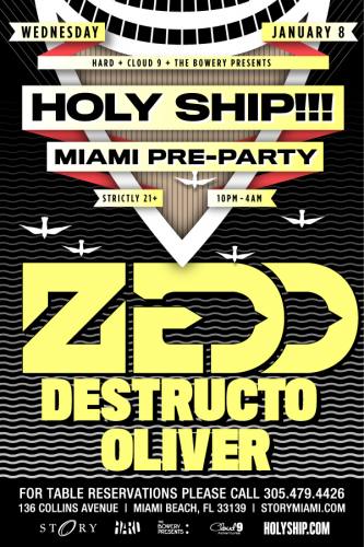 Zedd, DESTRUCTO, & Oliver @ STORY MIami