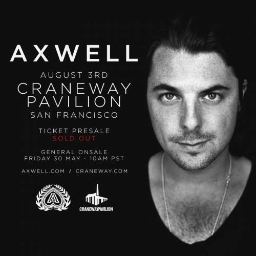 Axwell @ Craneway Pavilion