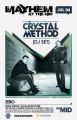 The Crystal Method @ The MID