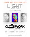 Clockwork @ Light Nightclub (08-27-2014)