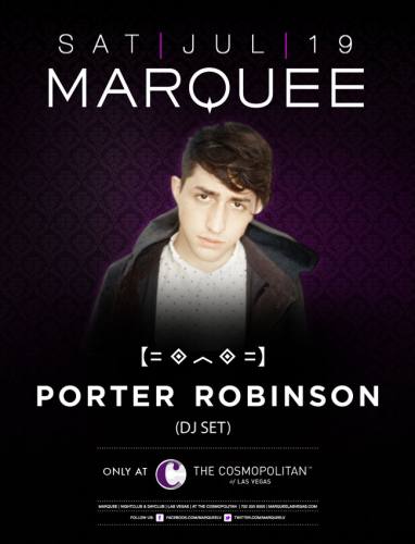 Porter Robinson @ Marquee Nightclub (07-19-2014)