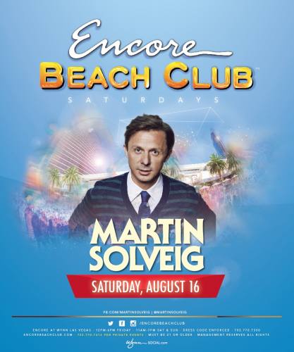 Martin Solveig @ Encore Beach Club (08-16-2014)