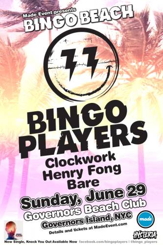 Bingo Beach: Bingo Players, Clockwork, Henry Fong & Bare