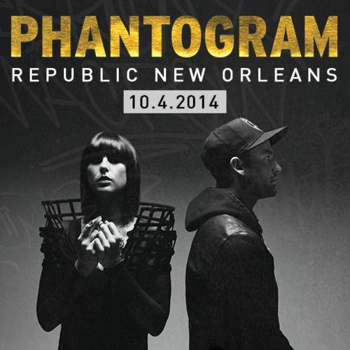 Phantogram @ Republic New Orleans