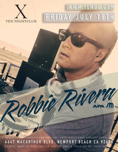 Robbie Rivera @ Ten Nightclub