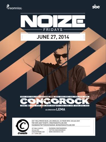 NOIZE FRIDAYS -CONGOROCK at Create Nightclub