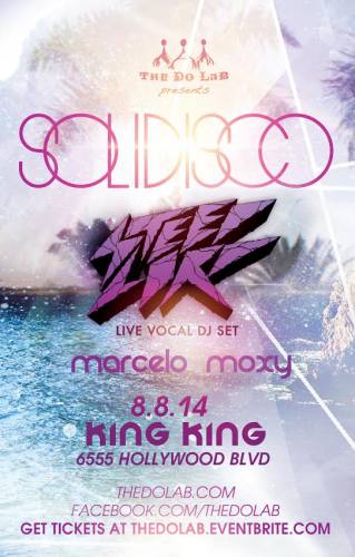 The Do LaB presents Solidisco, Steed Lord, Marcelo Moxy 