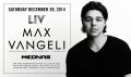 Max Vangeli @ LIV Nightclub (12-20-2014)