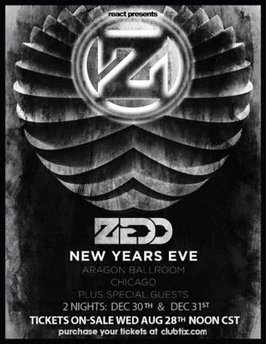 ZEDD - NEW YEARS EVE - ARAGON CHICAGO