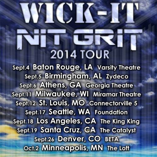 Wick-it the Instigator & Nit Grit @ Beta