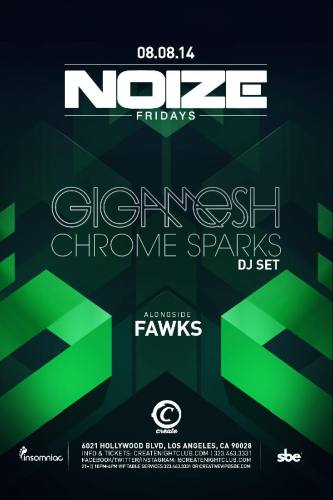 Noize Fridays -Gigamesh & Chrome Sparks at Create Nightclub