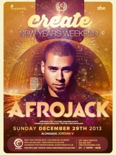 Afrojack @ Create (New Years weekend )