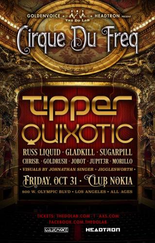Tipper & Quixotic @ Club Nokia
